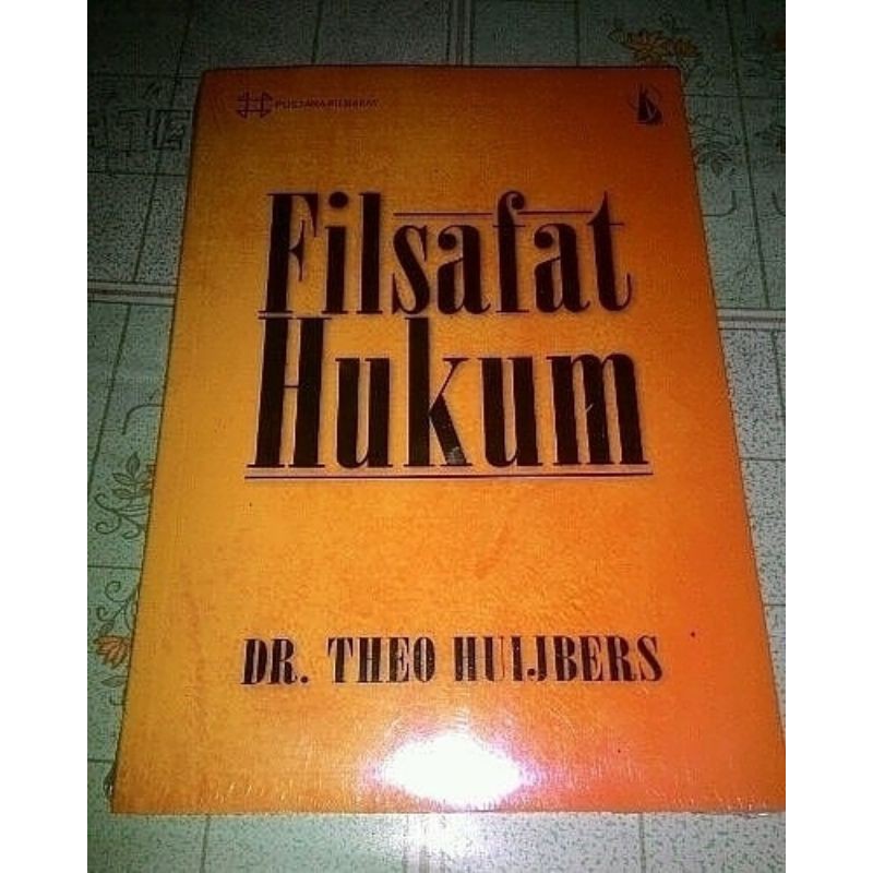Filsafat Hukum oleh Dr. Theo Huijbers
