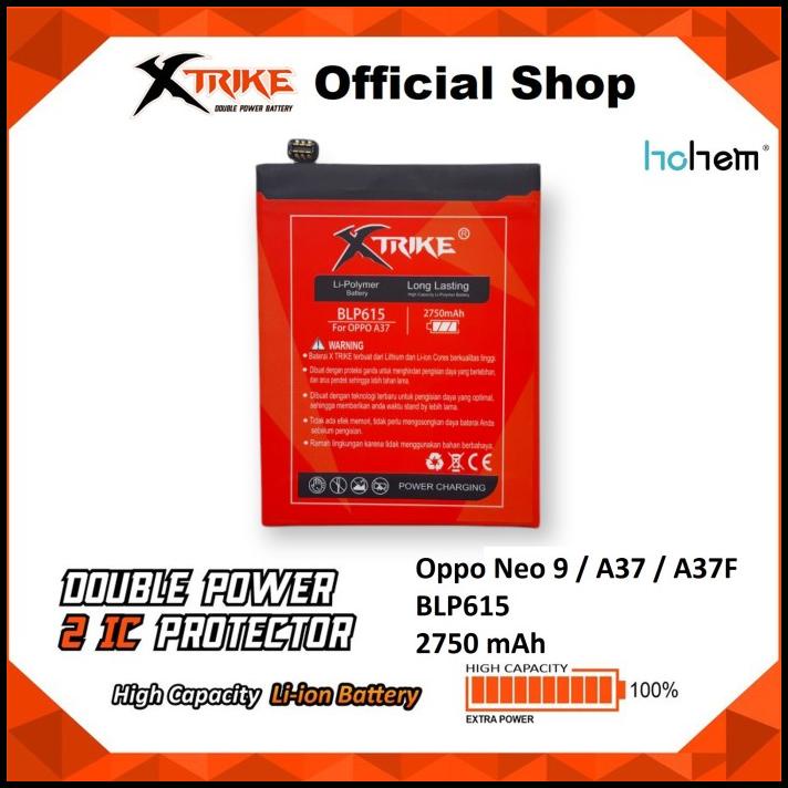 Baterai Xtrike Double Power Oppo Neo 9 A37 A37F Blp615 Batre Batrai