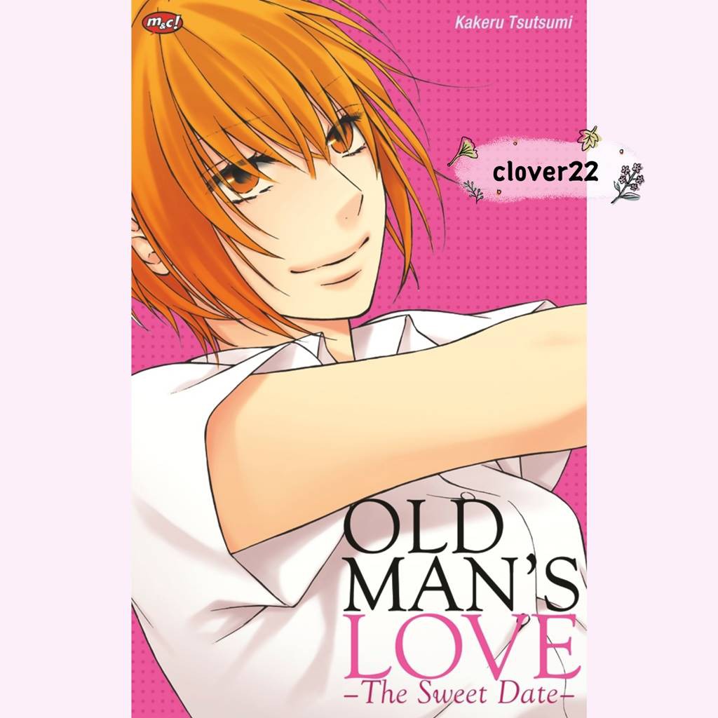 Komik Old Man's Love The Sweet Date by Kakeru Tsutsumi