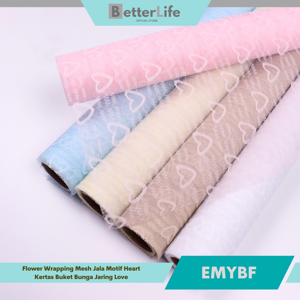 

Better Life - Flower Wrapping Paper Mesh Polynet Kertas Bunga Bucket Jaring Motif Love EMYBF