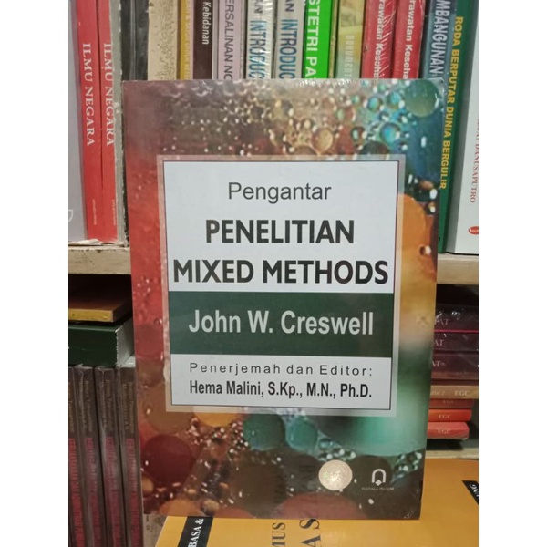 

Pengantar penelitian mixed methods - John W. Cresswell