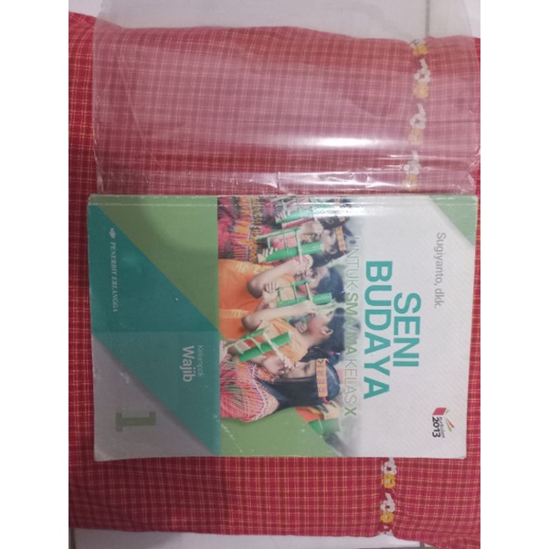 BUKU SENI BUDAYA PENERBIT ERLANGGA KELAS 10