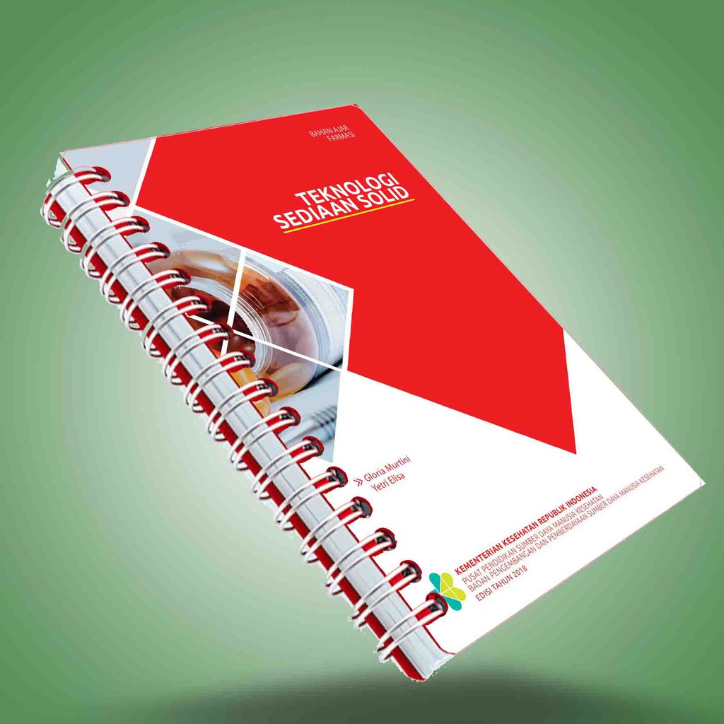 Buku TEKNOLOGI SEDIAAN SOLID bahan ajar farmasi