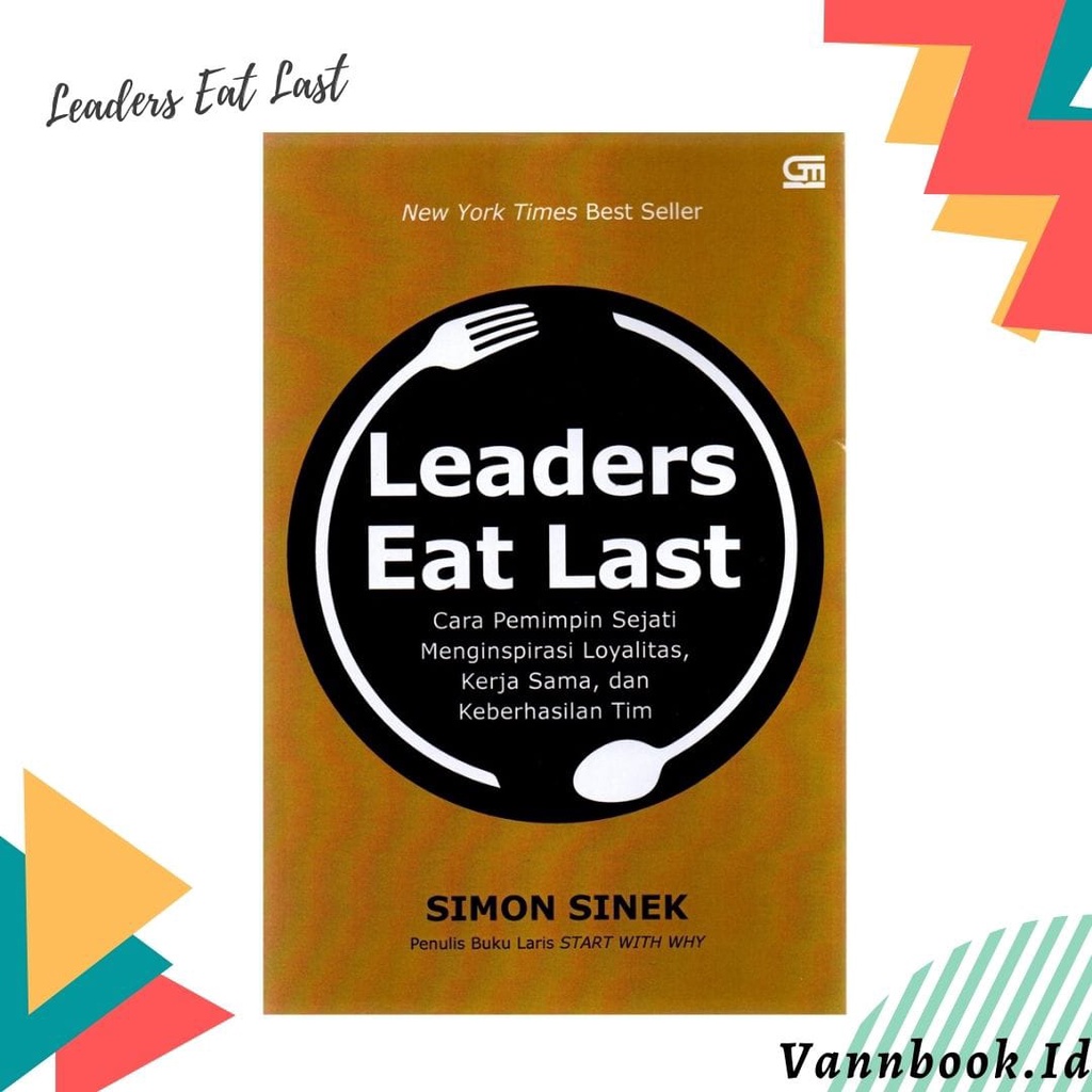 Leaders Eat Last