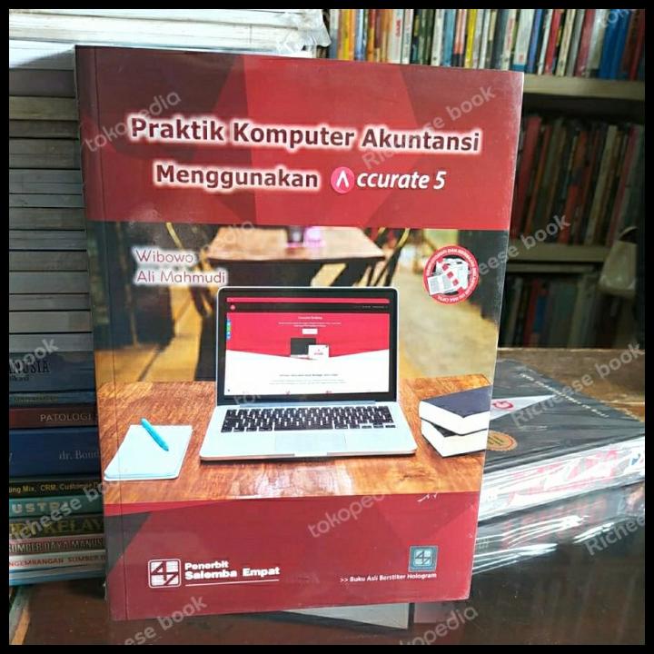 Jual Buku Praktik Komputer Akuntansi Accurate Wibowo Ali Mahmudi Ori Banana Shopee