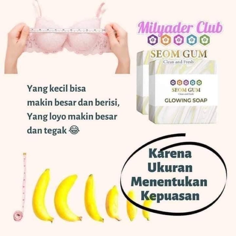Sabun seom gum glowing soap memperbesar payudara