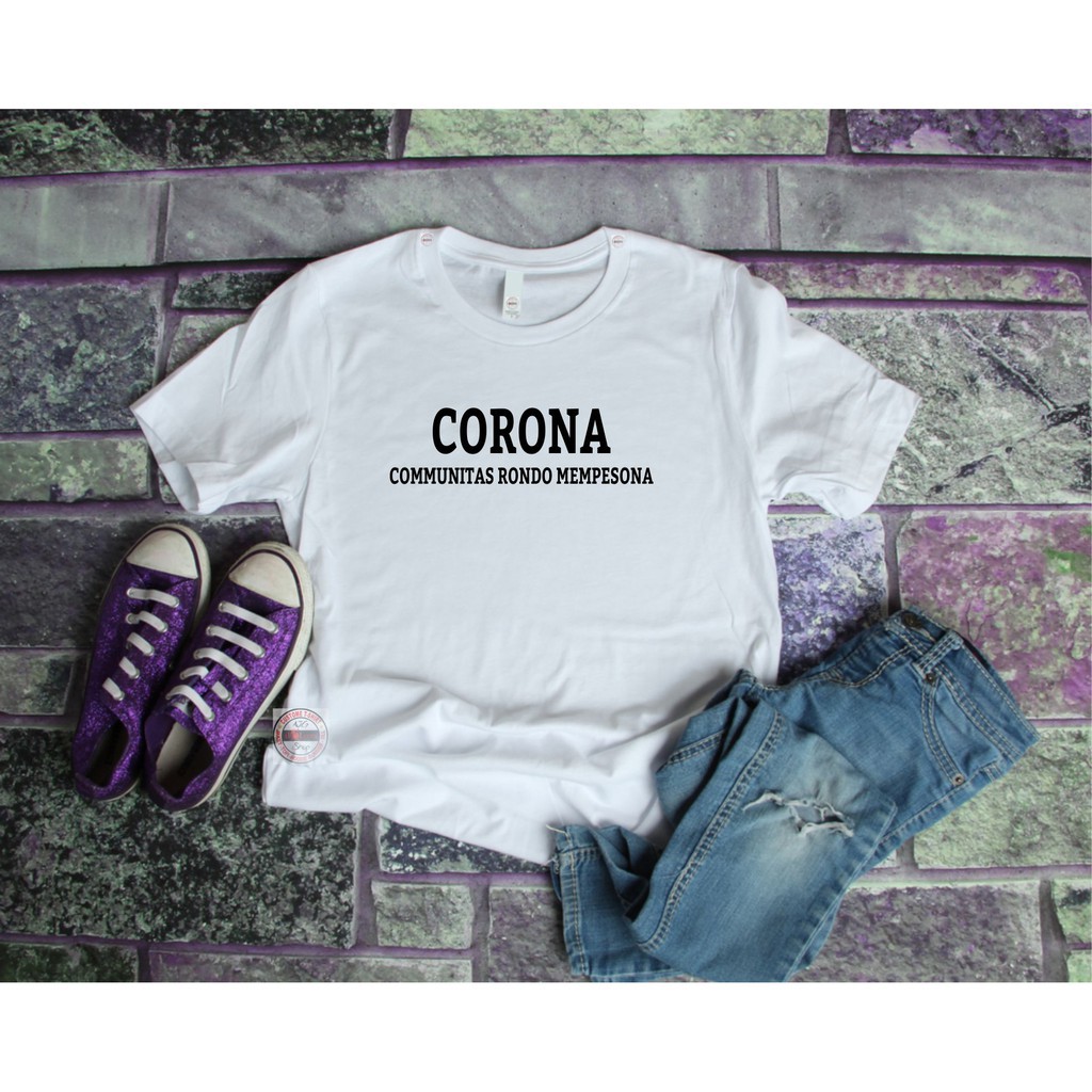 KAOS CORONA RONDO MEMPESONA BAJU TSHIRT COMBED 30S