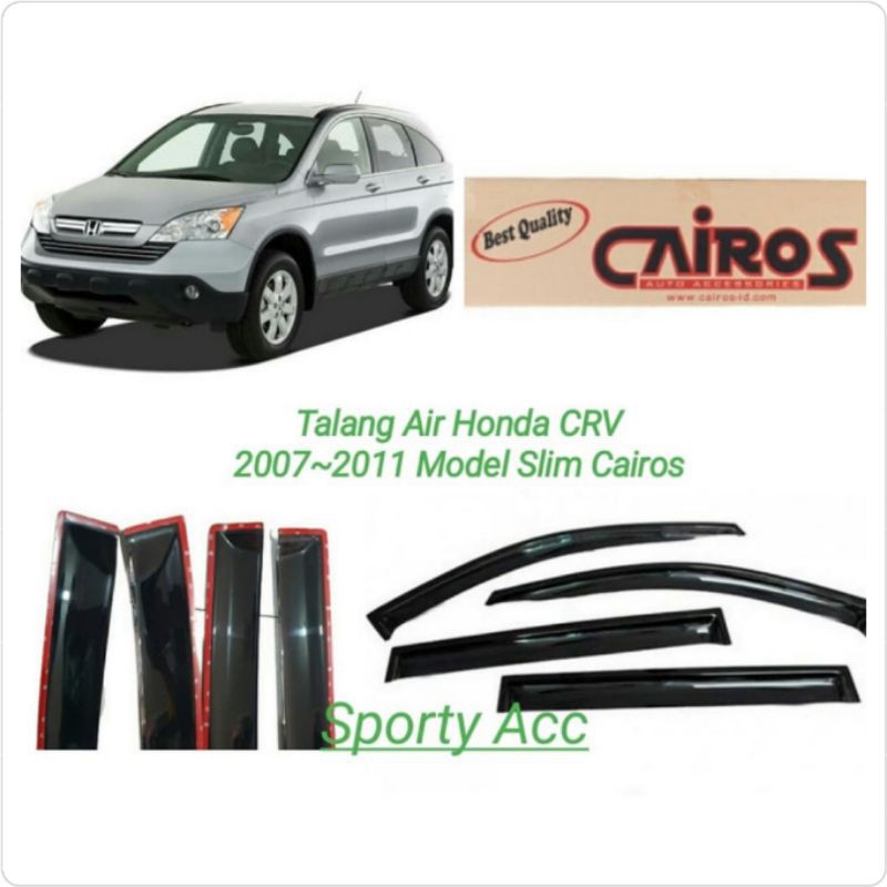 Talang Air CRV 2006-2011 Slim Merk Cairos