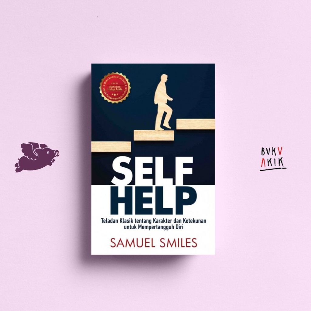 Self-Help - Samuel Smiles