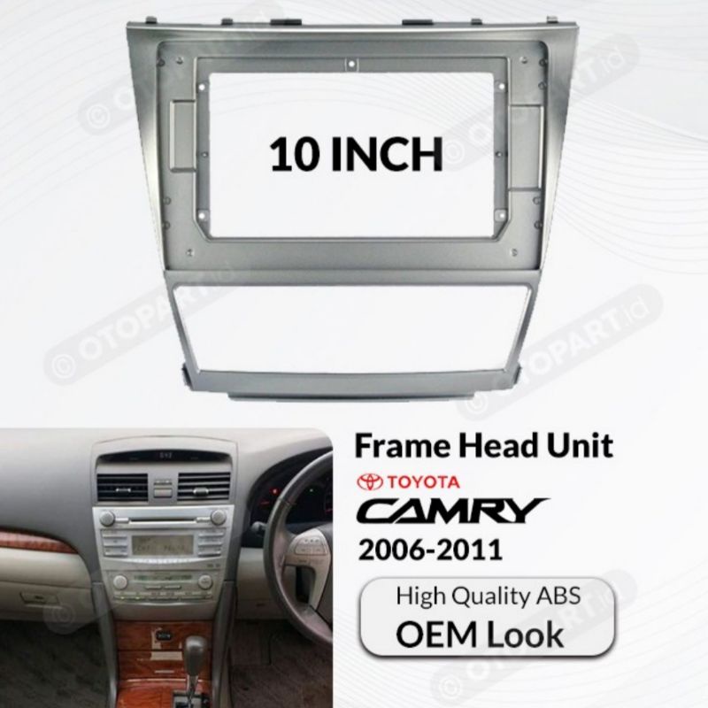 Frame 10 inch CAMRY 2008 - 2011 Frame Head Unit Android Toyota Camry 10 inchi