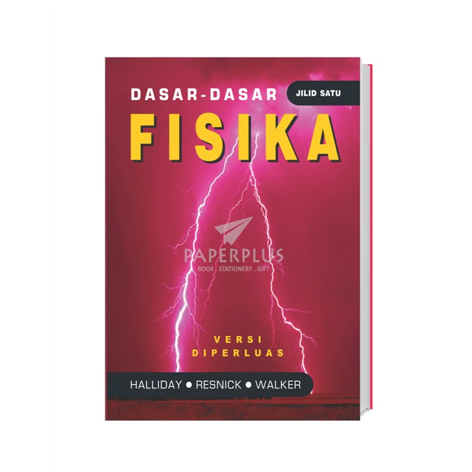 Dasar-Dasar Fisika Jilid 1