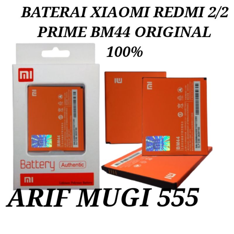 Baterai Battery Batrai Xiaomi Redmi 2/Batre Batu Hp Batery Xiaomi Redmi 2 Prime Bm44 Original