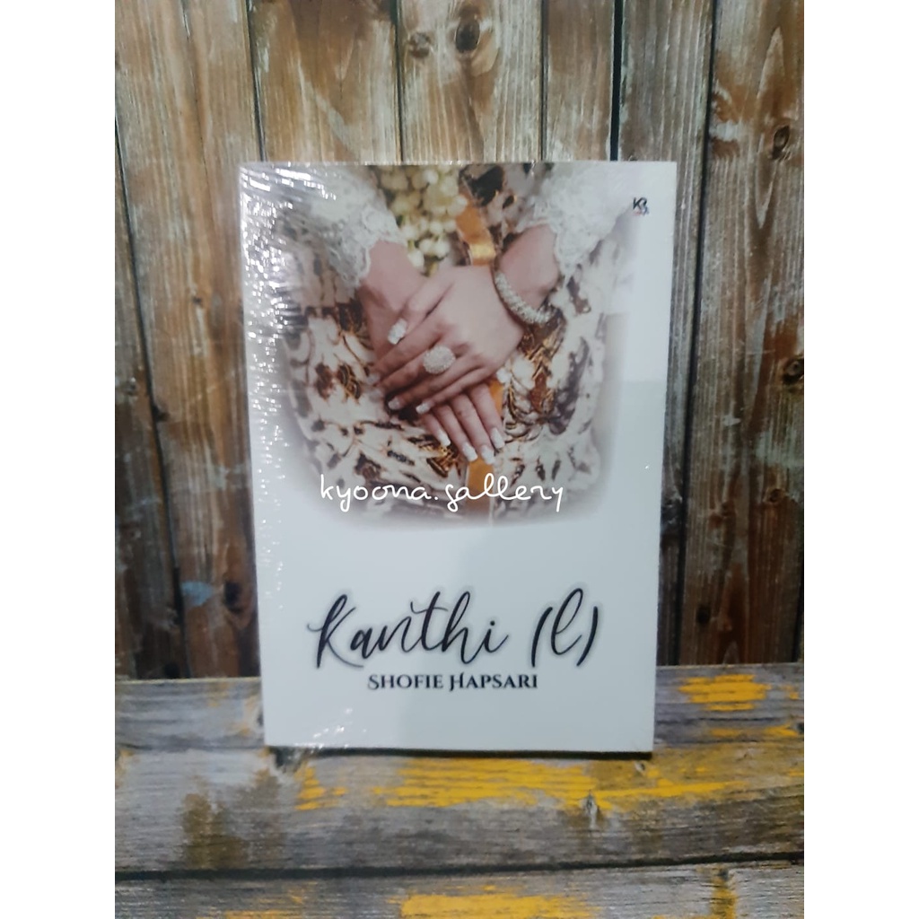 Novel Kanthi(l) by Shofie Hapsari