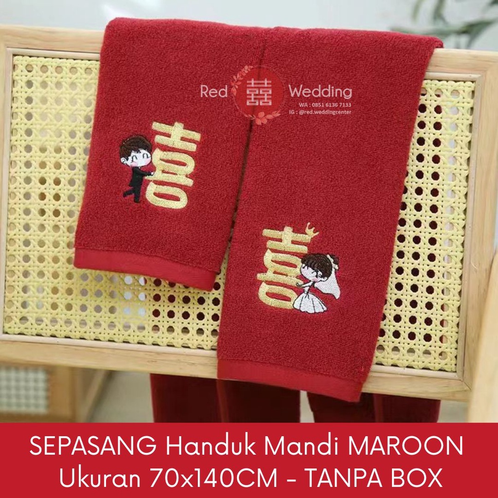 [MAROON Couple Doll] SEPASANG Handuk tema Wedding Dengan Bordir Couple Doll Shuang Xi (TANPA BOX)