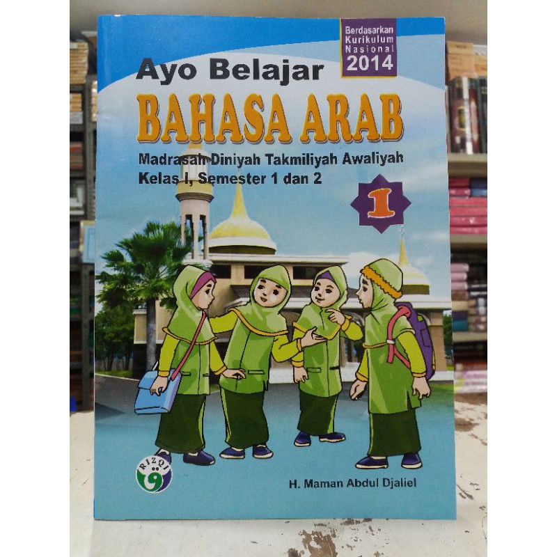 Ayo Belajar Bahasa Arab MDTA Kelas 1 Semester 1 dan 2 Kurnas 2014