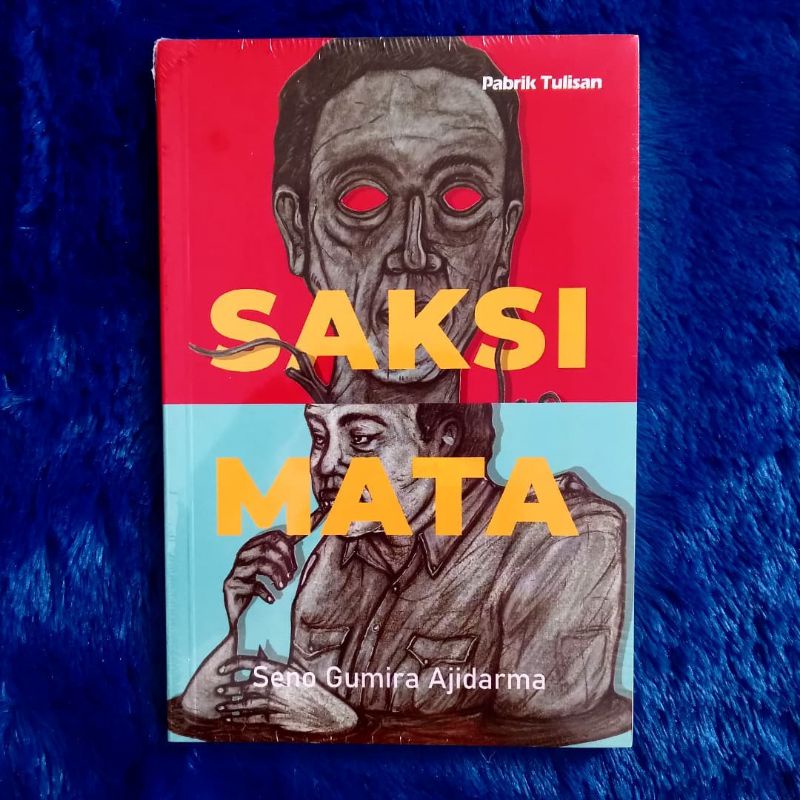 Saksi Mata - Seno Gumira Ajidarma