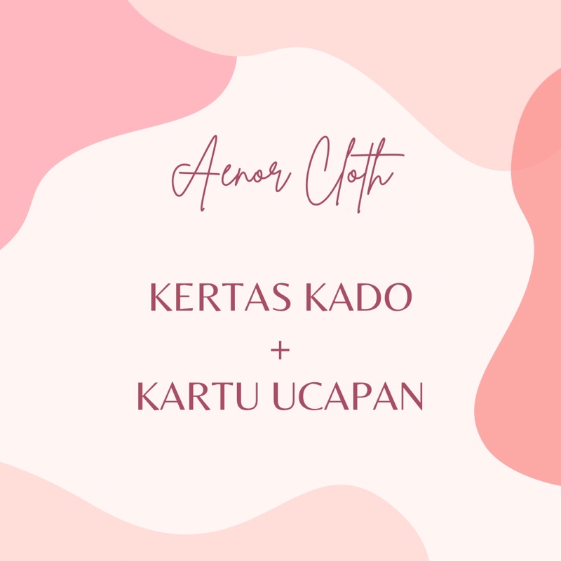 Aenor Cloth - Packing Kado dan Kartu Ucapan Custom