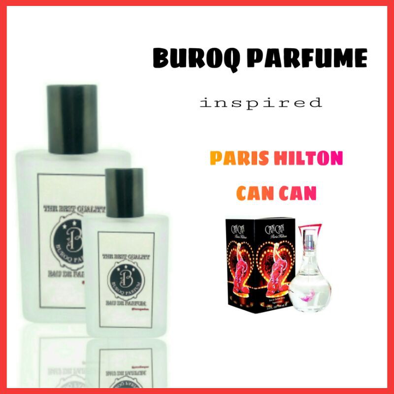 PARFUM CEWEK PARIS CAN CAN PARFUME WANGI KALEM DI SUKAI COWOK _inspired by BUROQ PARFUM