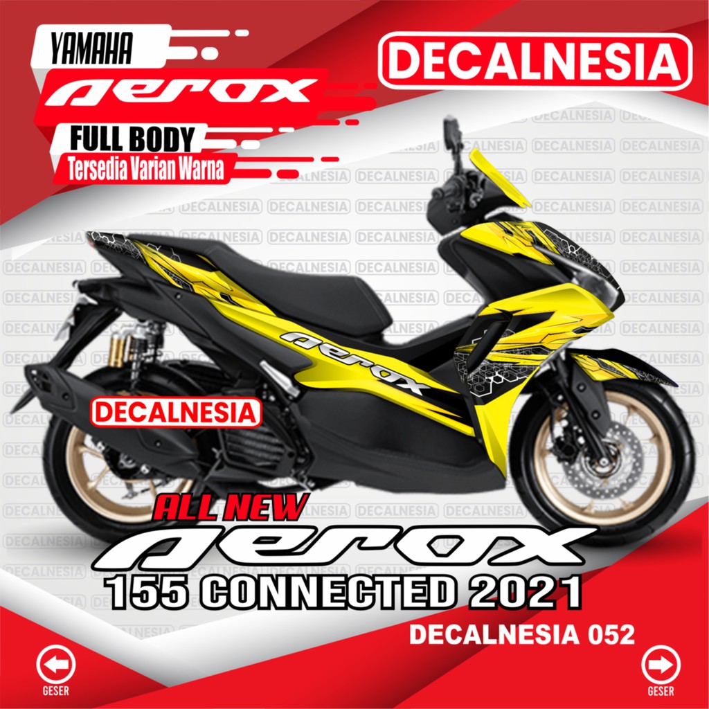 Decal Stiker Motor Aerox 2021 2022 2023 2024 New 155 Full Body Connected Variasi Yamaha Modifikasi C