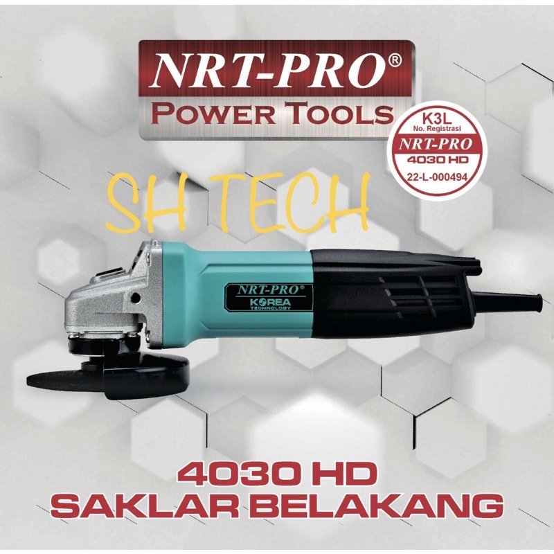 GERINDA TANGAN NRT PRO 4 INCH 4030 HD GURINDA 4”