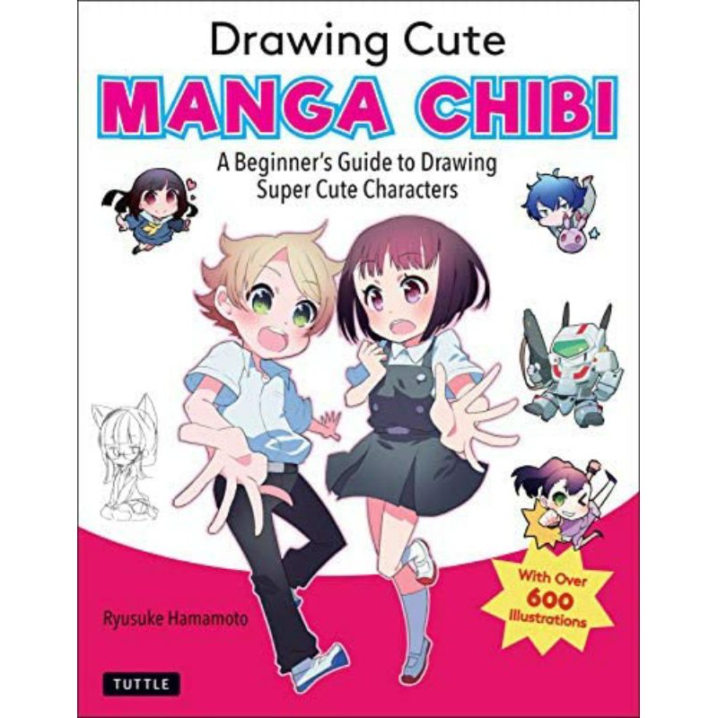 

Drawing Book Cute Manga CHIBI over 600 illustrations by Ryusuke Hamamoto