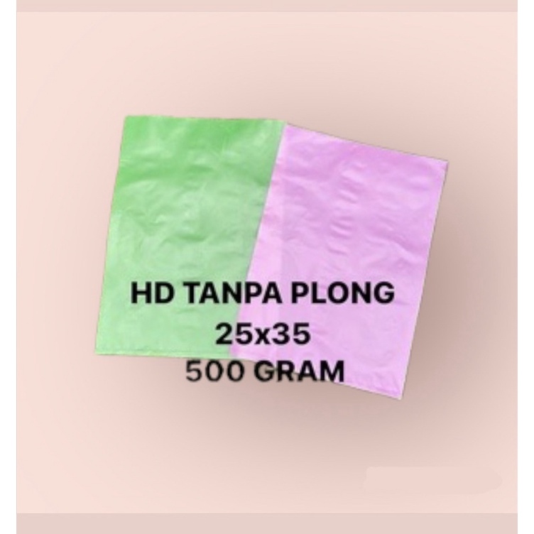 PLASTIK HD 25x35 TANPA PLONG 500 GRAM | PLASTIK PACKING ONLINE SHOP