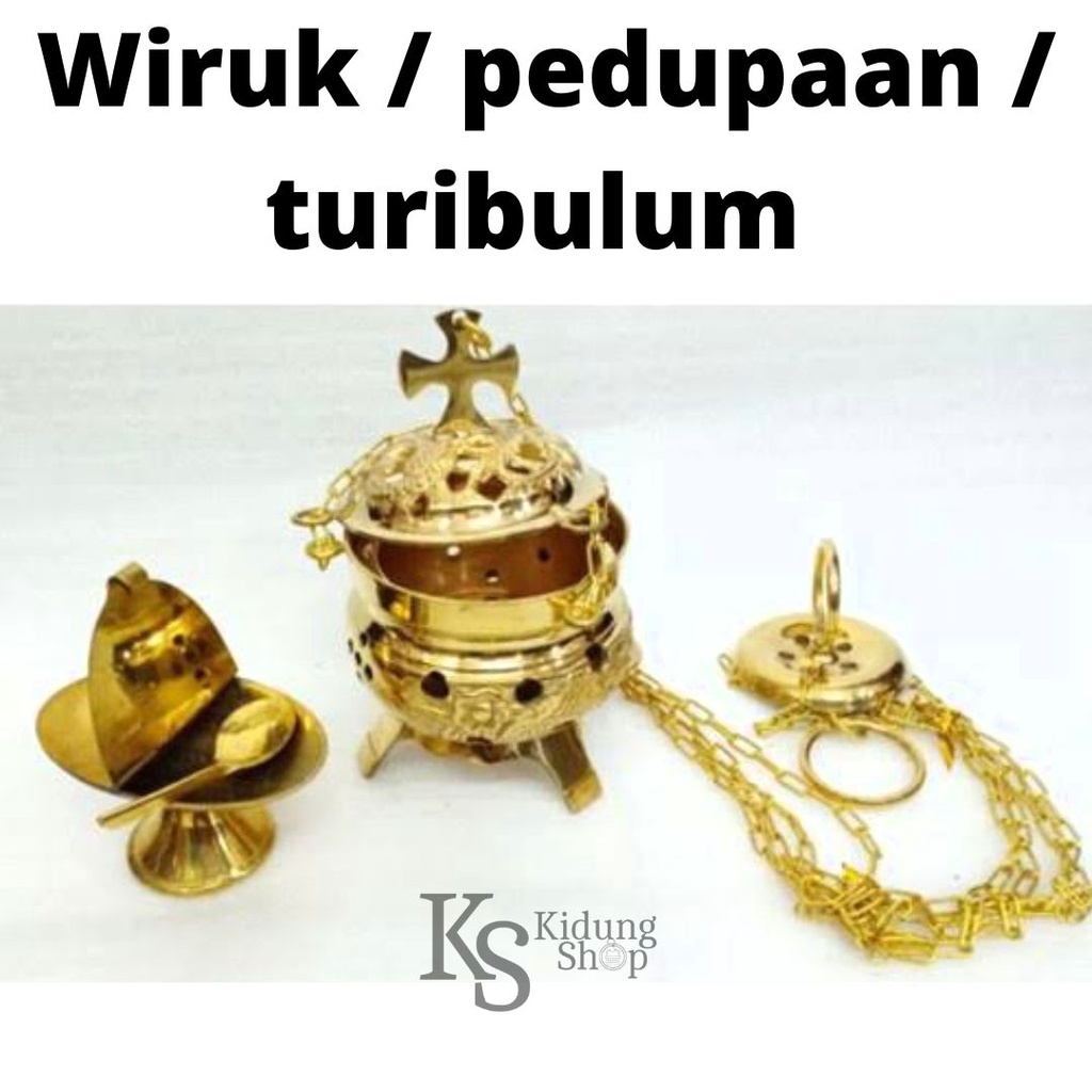 Wiruk/Pedupaan/Turibulum