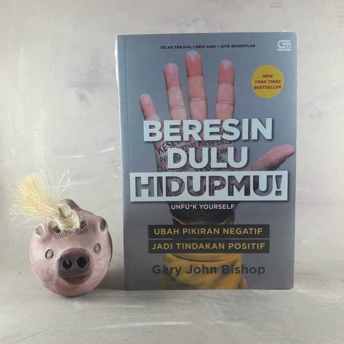 Beresin Dulu Hidupmu! - Gary John Bishop