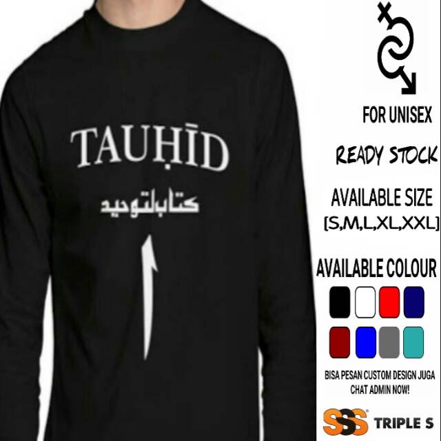 KAOS DAKWAH ISLAMI ONE TAUHID TULISAN ARAB BAJU LENGAN PANJANG KEREN