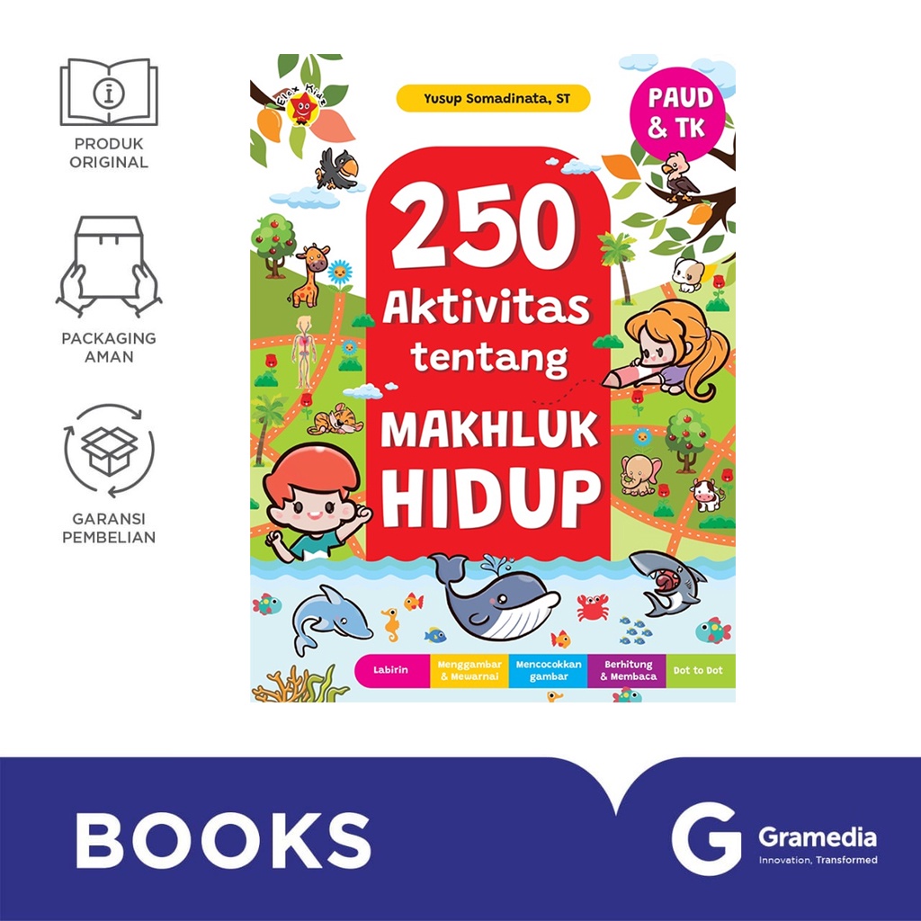 Gramedia Bali - 250 Aktivitas tentang Makhluk Hidup