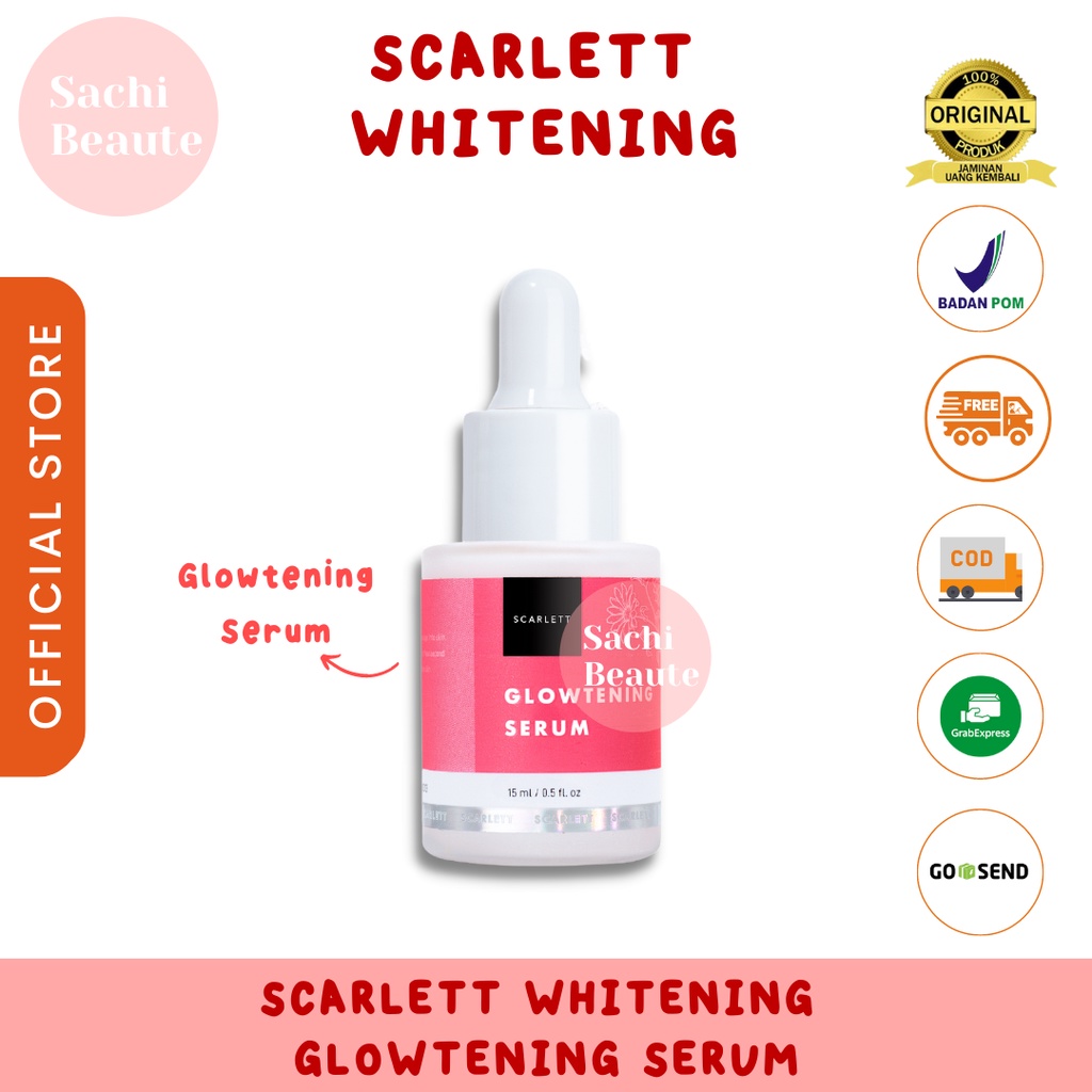 Scarlett Whitening Glowtening Serum Sachi Beaute