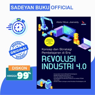 Jual KONSEP DAN STRATEGI PEMBELAJARAN DI ERA REVOLUSI INDUSTRI 4.0 ...