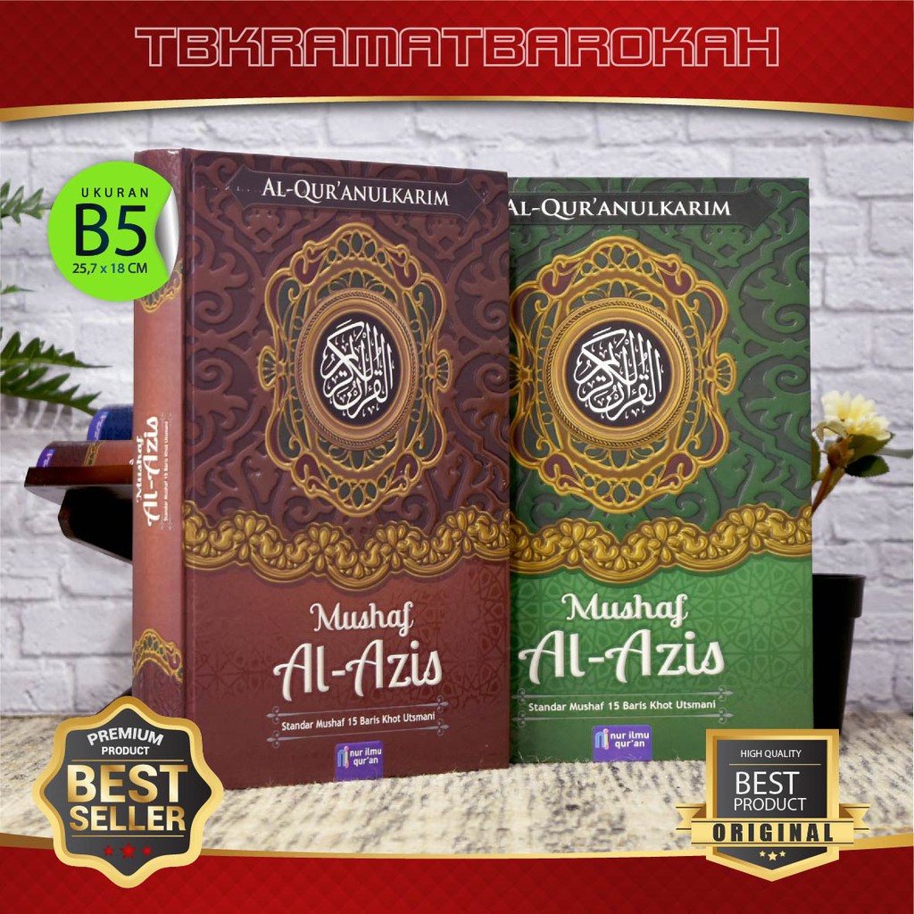 (B5) 26x18cm - Mushaf Al Aziz A5, Mushaf Alquran 15 Baris Kertas QPP, Al Quran Non Terjemahan Sedang