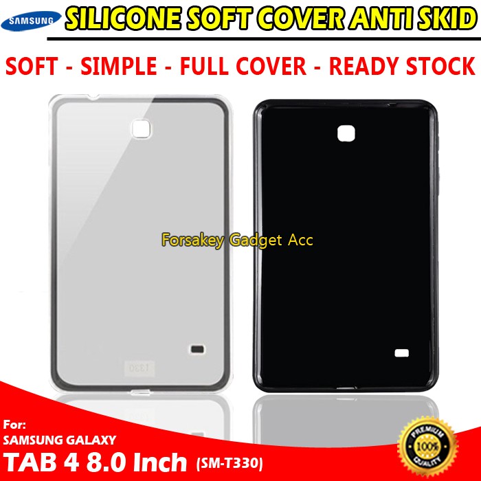 Samsung Galaxy Tab 4 8.0 8 Inch SM T330 T331 Softcase Soft Case Casing Cover Sarung Kesing SIlikon