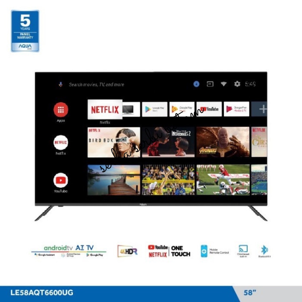 AQUA UHD 4K 58AQT6600 58 INCH ANDROID TV - LE58AQT6600UG BATAM