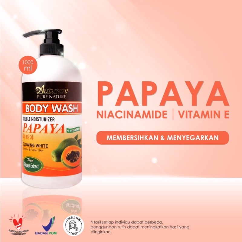 BODY WASH AUTUMN VARIAN PAPAYA BPOM 1000ML
