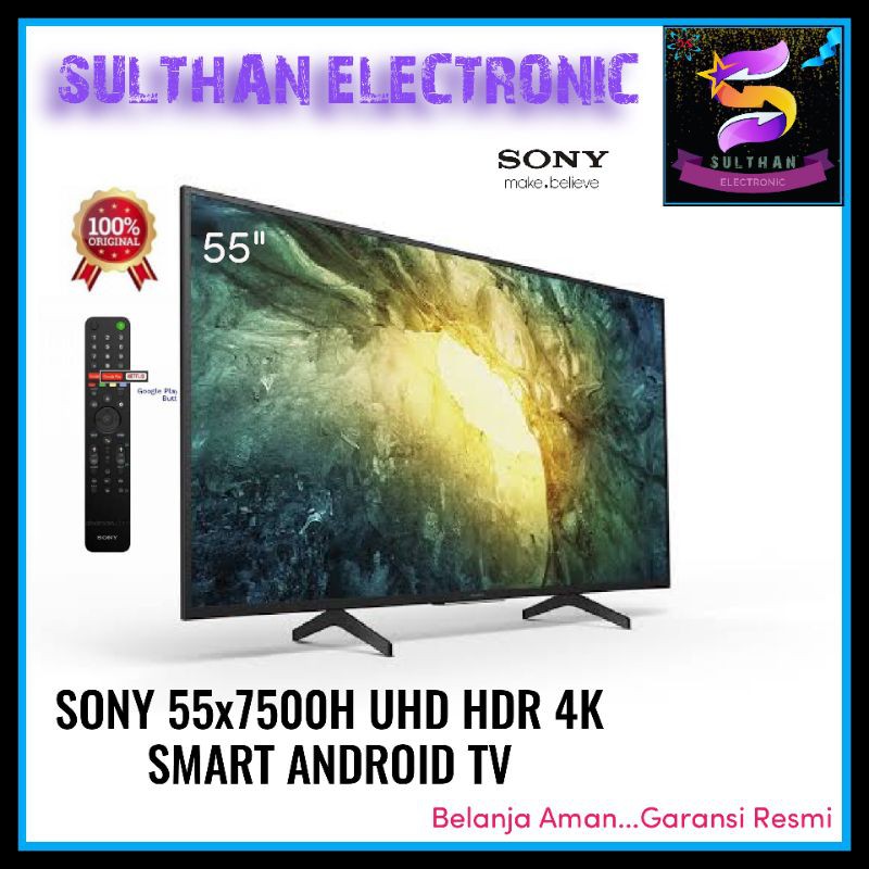 SONY 55X7500H UHD HDR 4K SMART TV ANDROID 55 INCH