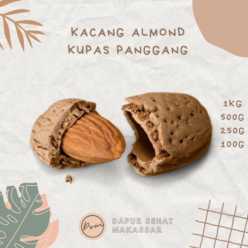 KACANG ALMOND PANGGANG ROASTED KUPAS COD ASI BOOSTER PELANCAR ASI PENGUAT IBU HAMIL CEMILAN SEHAT