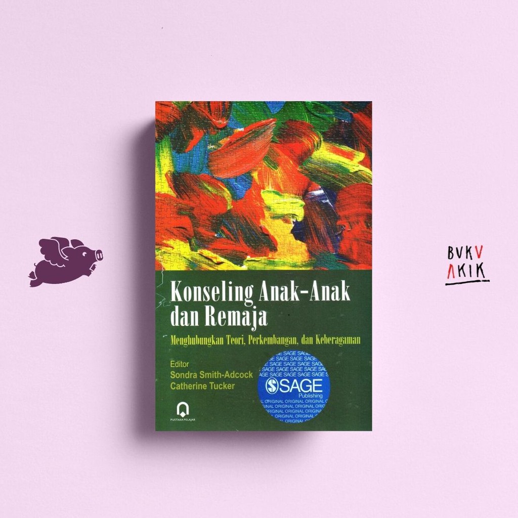 KONSELING ANAK-ANAK DAN REMAJA - SONDRA SMITH ADCOCK