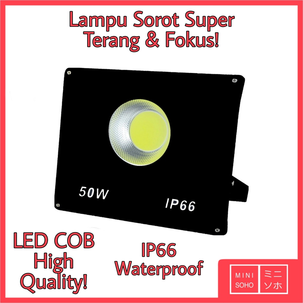 LAMPU SOROT LED 50W WATT FLOOD LIGHT TEMBAK REKLAME SPOTLIGHT