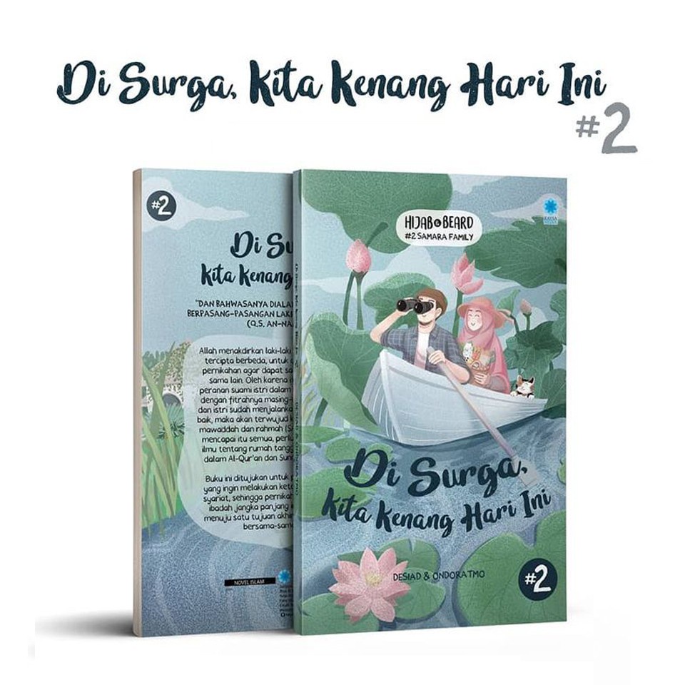 NOVEL ISLAMI Di Surga Kita Kenang Hari ini 2