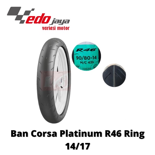 Ban Corsa Platinum R46 Tubeless 90/80 - 14 17