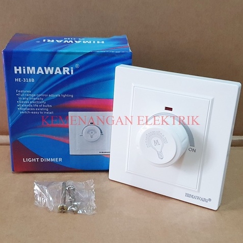 HIMAWARI LIGHT DIMMER SAKLAR DIMER TEMBOK LAMPU AC 220V