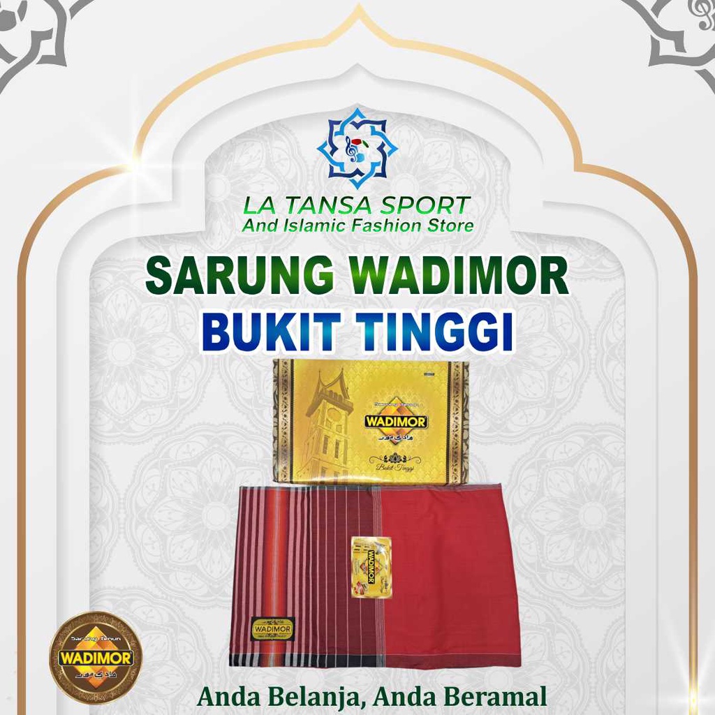 SARUNG WADIMOR BUKIT TINGGI