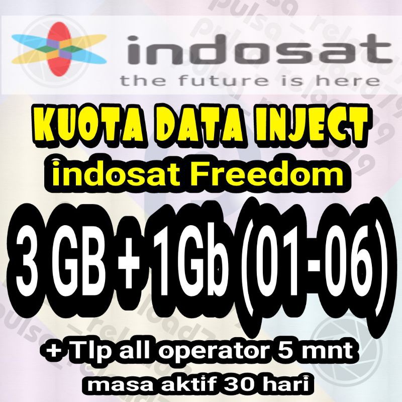 kuota data inject indosat freedom 4 Gb - 50 Gb (if)