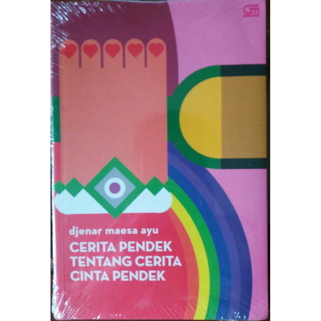 Cerita Pendek Tentang Cerita Pendek - Buku Djenar Maesa Ayu
