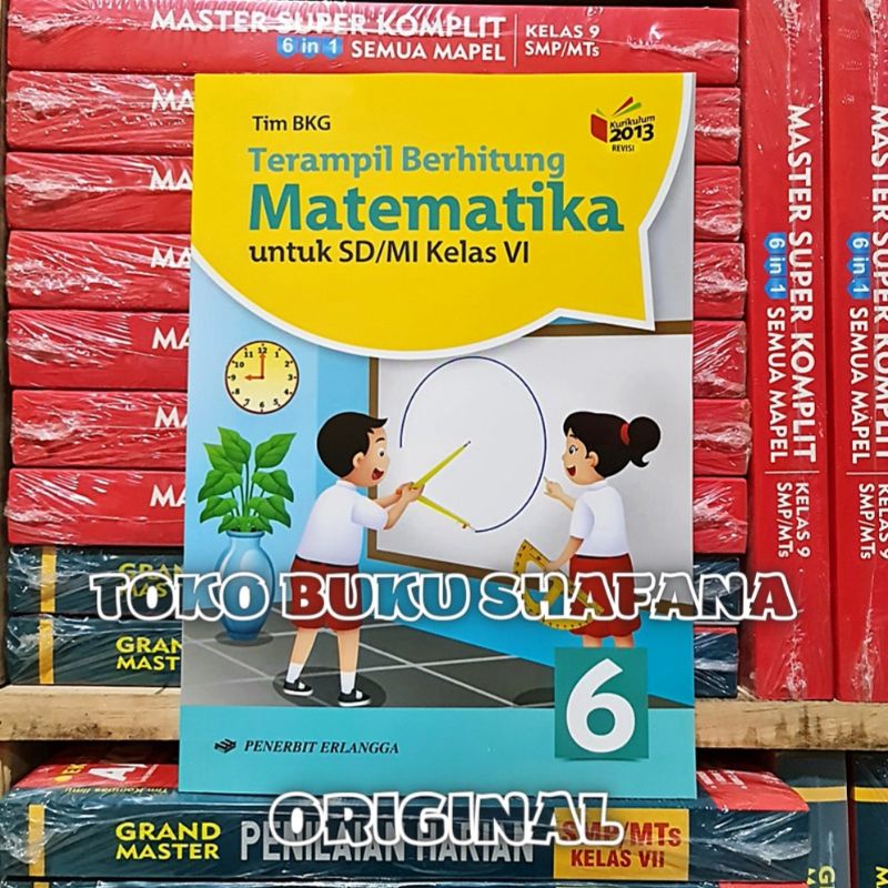 BUKU TERAMPIL BERHITUNG MATEMATIKA KELAS 4 5 6 K13 REVISI PENERBIT ERLANGGA ORIGINAL - KLS IV V VI