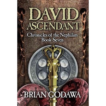 Godawa, Brian - David Ascendant