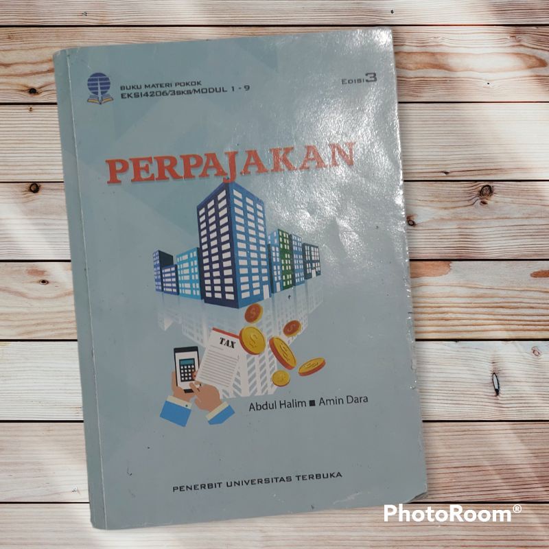 Jual Buku Bahan Ajar / Modul Pembelajaran Mata Kuliah Perpajakan Edisi ...