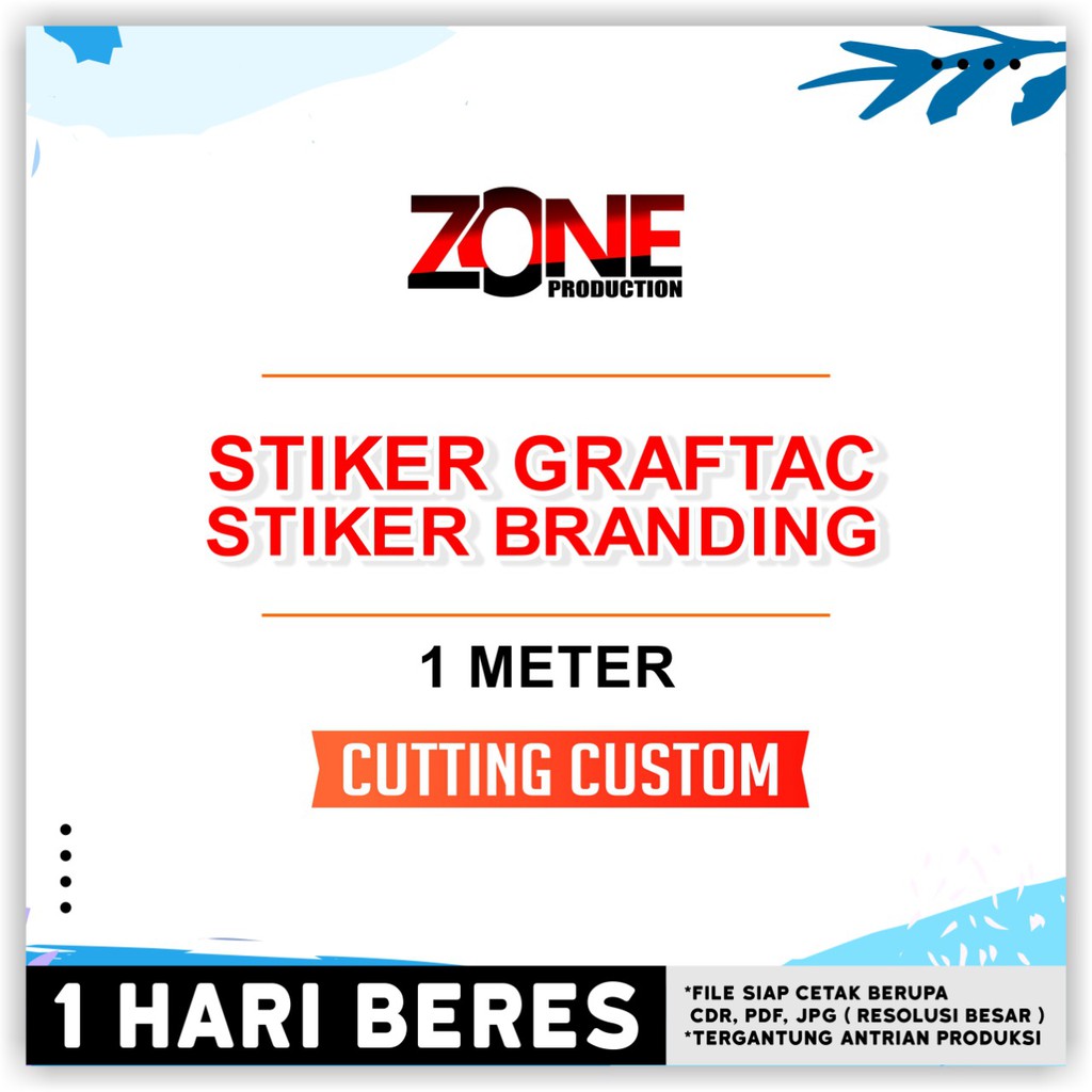 

CETAK LABEL STICKER GRAFTAC / CUTTING CUSTOM / STIKER BRANDING/ 1METER